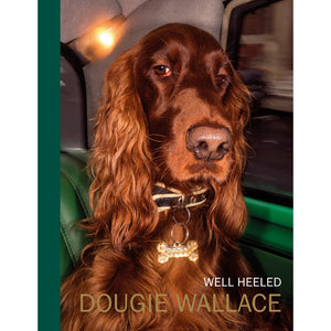 DOUGIE WALLACE: Well Heeled