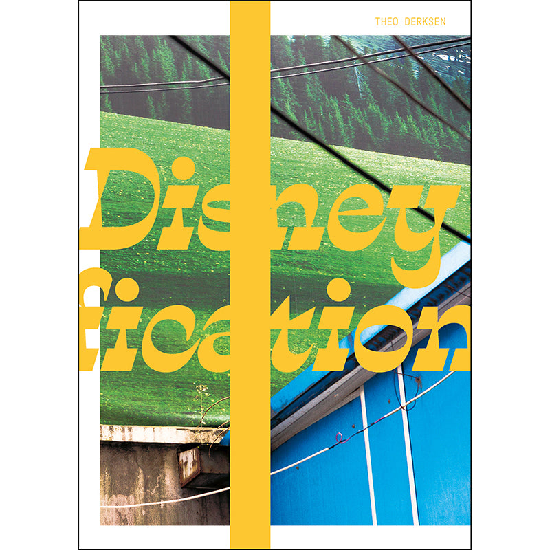 THEO DERKSEN: Disneyfication