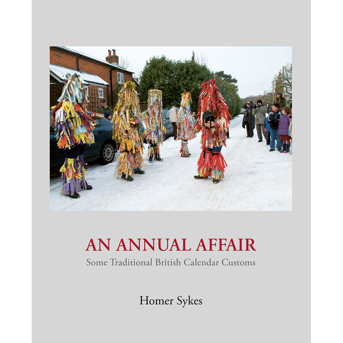 HOMER SYKES: An Annual Affair