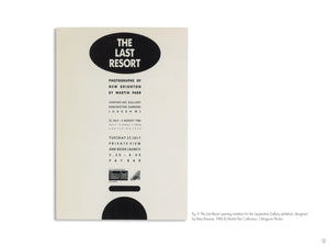 MARTIN PARR: The Last Resort: Forty Years On