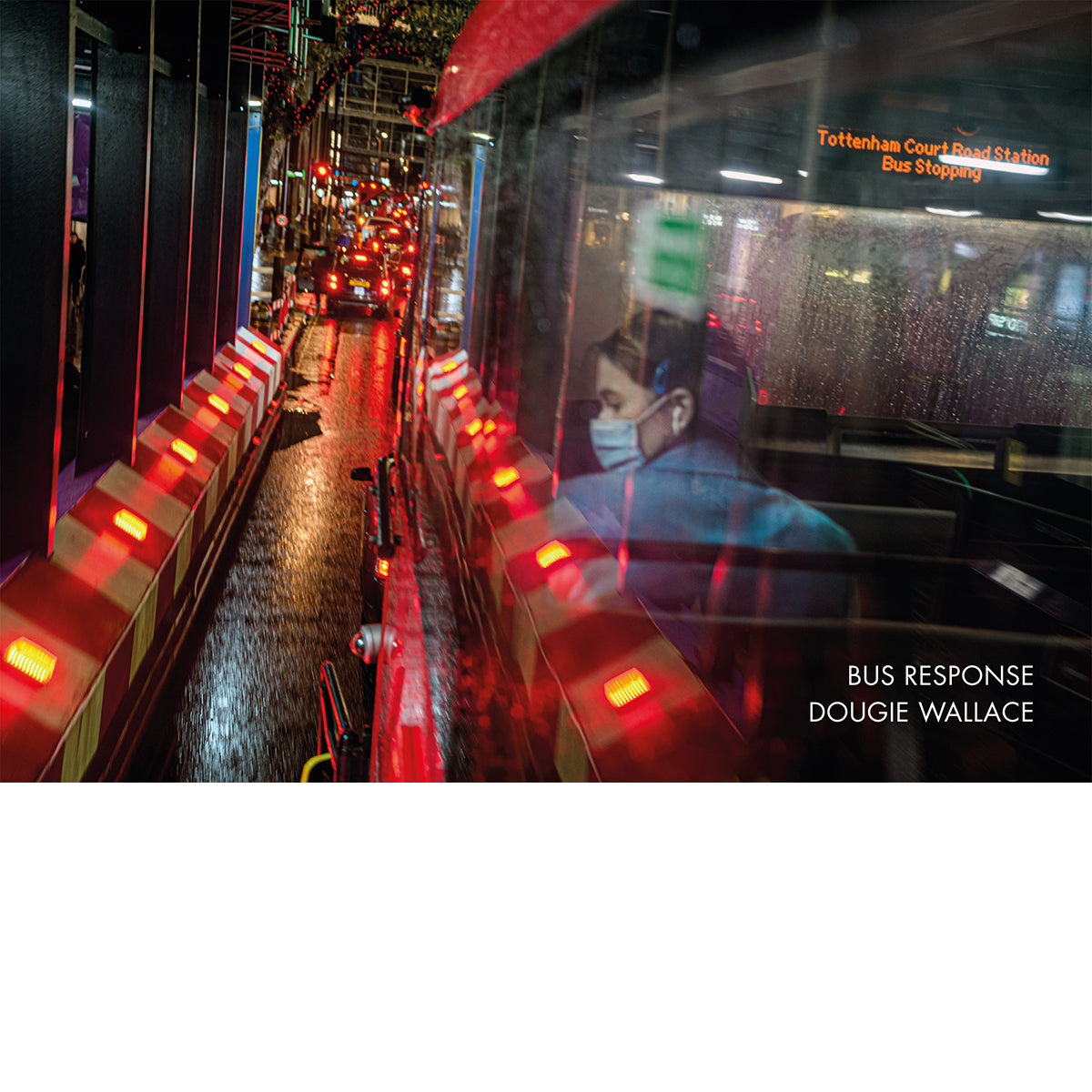 DOUGIE WALLACE: BUS RESPONSE dewi lewis publishing