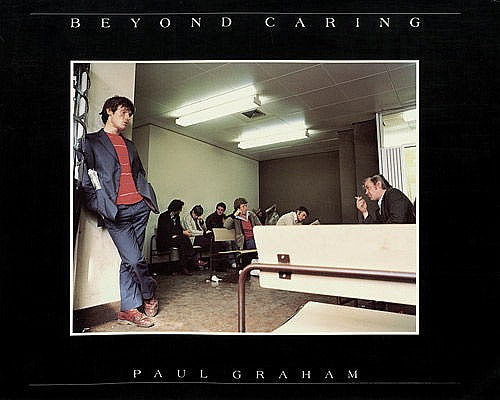 PAUL GRAHAM: Beyond Caring - dewi lewis publishing