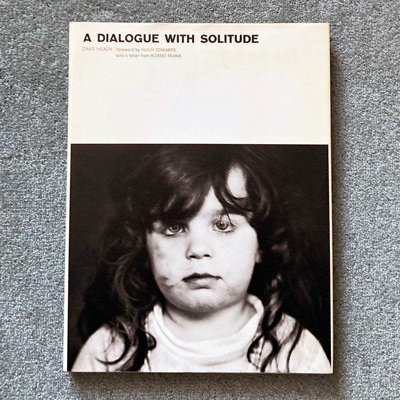 DAVE HEATH: A Dialogue with Solitude