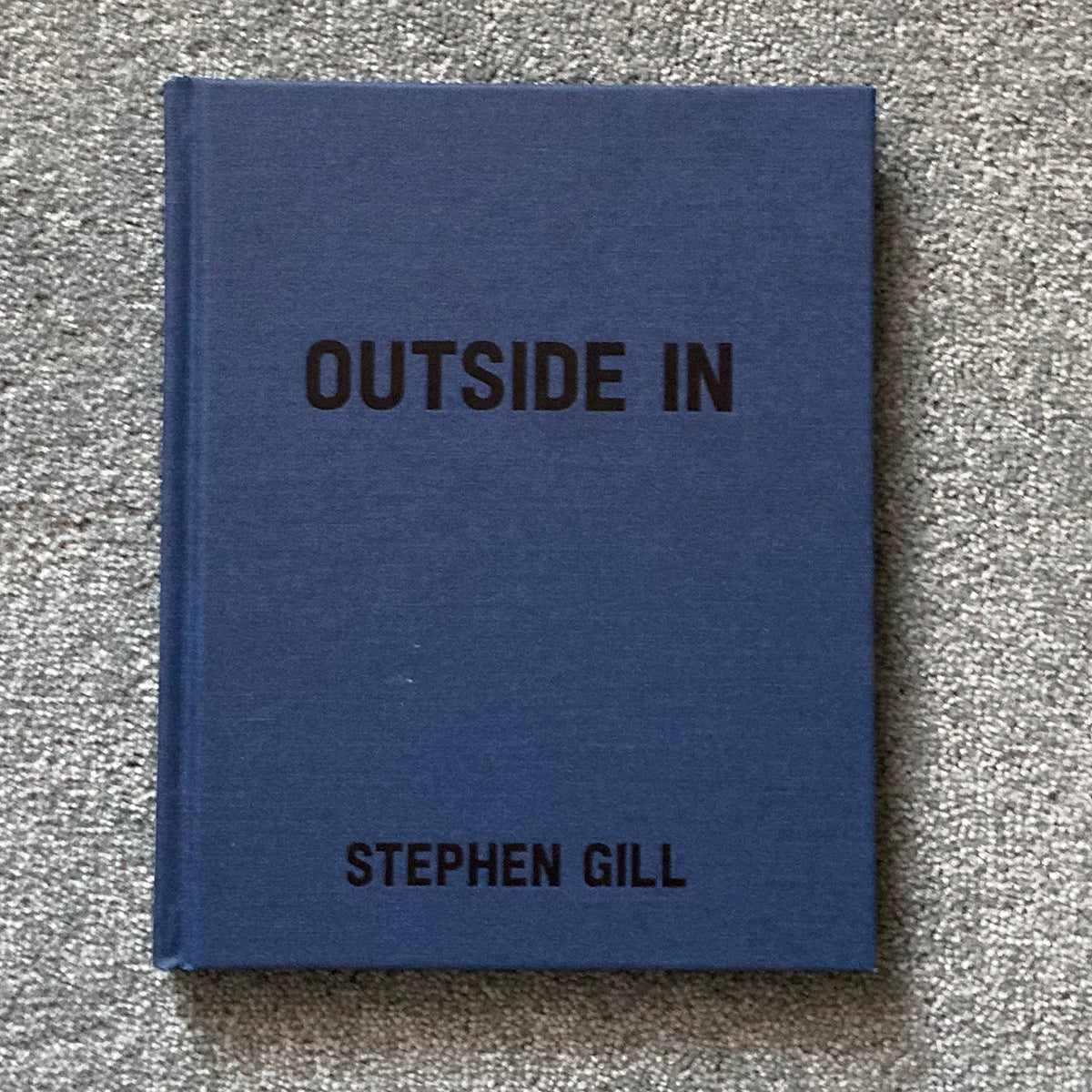 STEPHEN GILL: Outside In