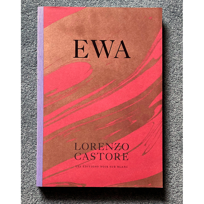 LORENZO CASTORE: EWA
