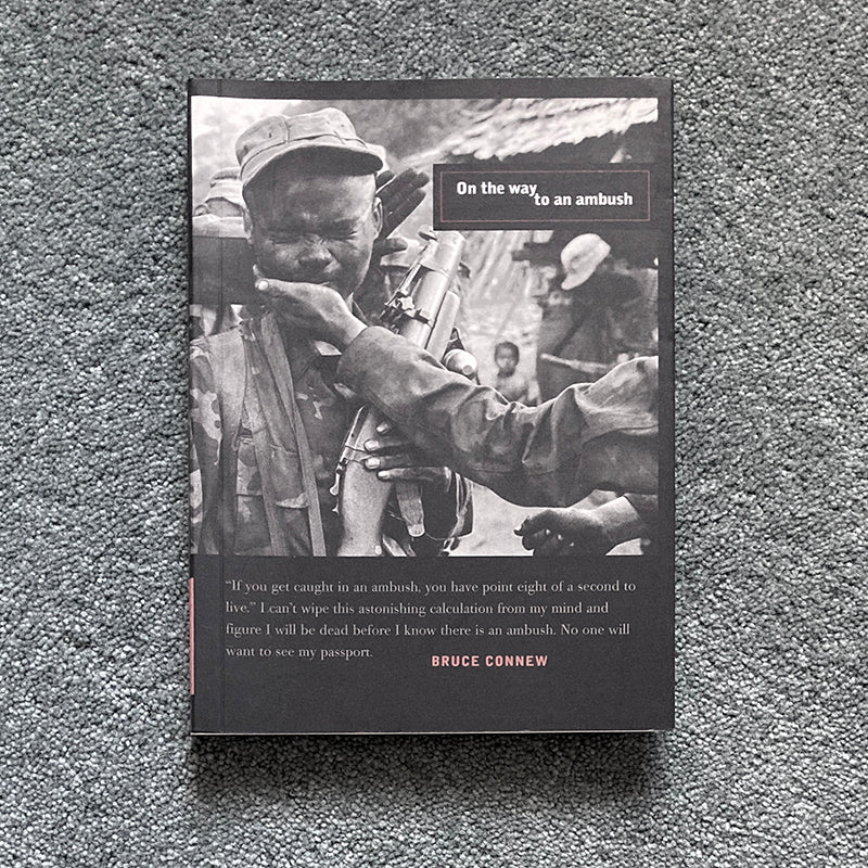 BRUCE CONNEW: On the Way to an Ambush