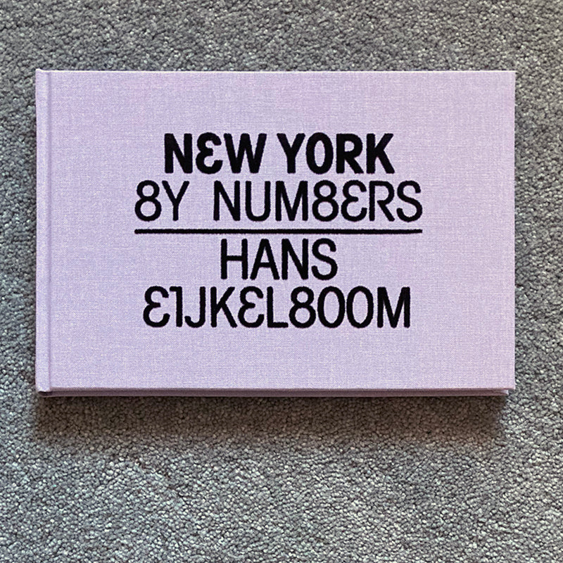 HANS EIJKELBOOM: New York by Numbers