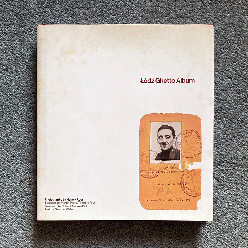 HENRYK ROSS: Lodz Ghetto Album