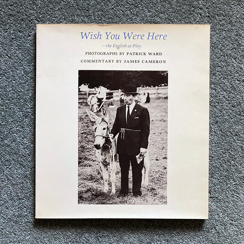 PATRICK WARD: Wish You Were Here