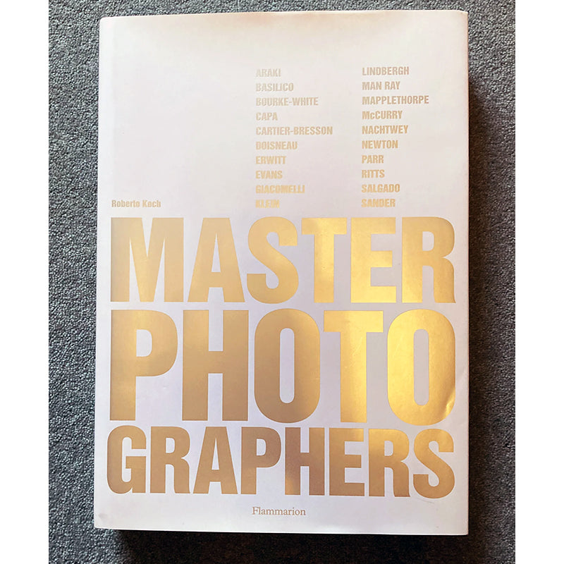 MASTER PHOTOGRAPHERS: Edited by Roberto Koch