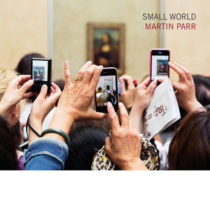 MARTIN PARR: Small World  - 2018 edition