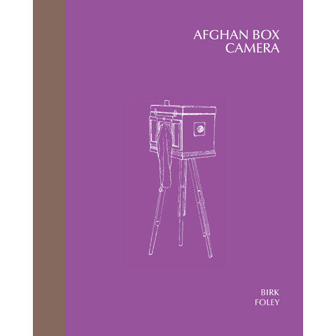 LUKAS BIRK & SEAN FOLEY: AFGHAN BOX CAMERA