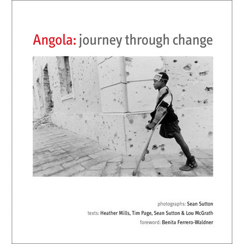 SEAN SUTTON: Angola: Journey Through Change