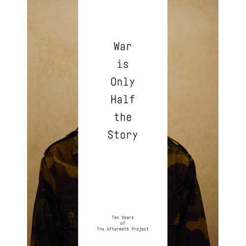 WAR IS ONLY HALF THE STORY