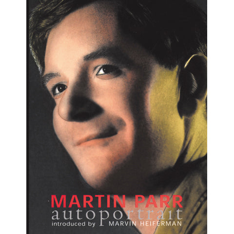 MARTIN PARR: Autoportrait (1st edition)