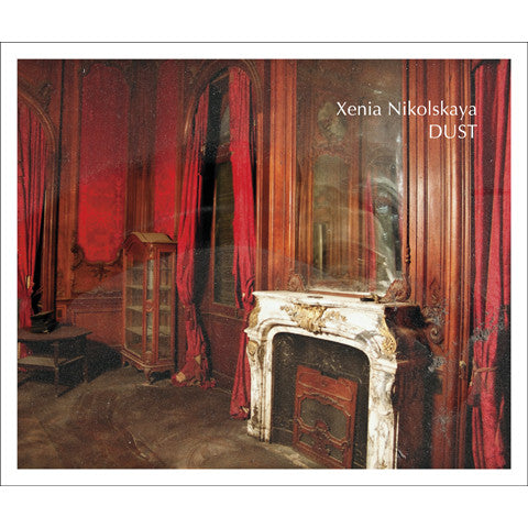 XENIA NIKOLSKAYA: Dust: Egypt’s Forgotten Architecture