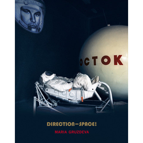 MARIA GRUZDEVA:: Direction-Space!