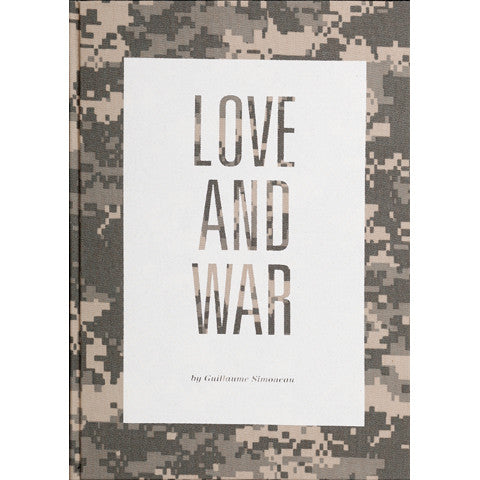 GUILLAUME SIMONEAU: Love and War