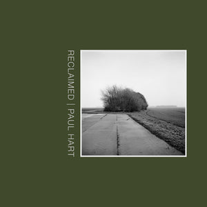 PAUL HART: RECLAIMED