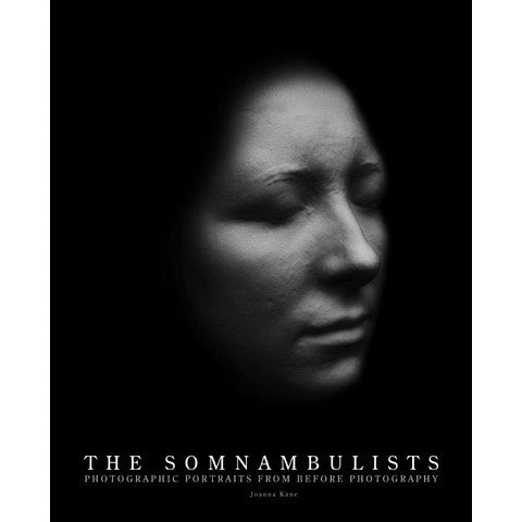 JOANNA KANE: The Somnambulists
