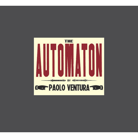 PAOLO VENTURA: The Automaton