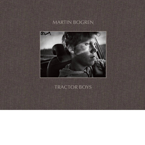 MARTIN BOGREN: Tractor Boys