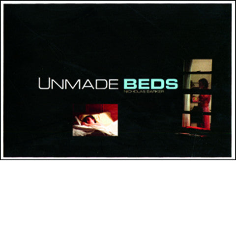 NICHOLAS BARKER: Unmade Beds